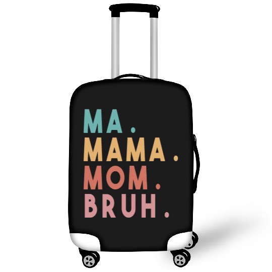 Ma Mama Mom Bruh Luggage Covers