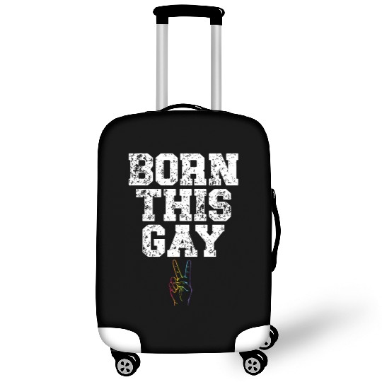 Born This Gay Sexual Diversity Gay Pride LGBTQ Luggage Covers