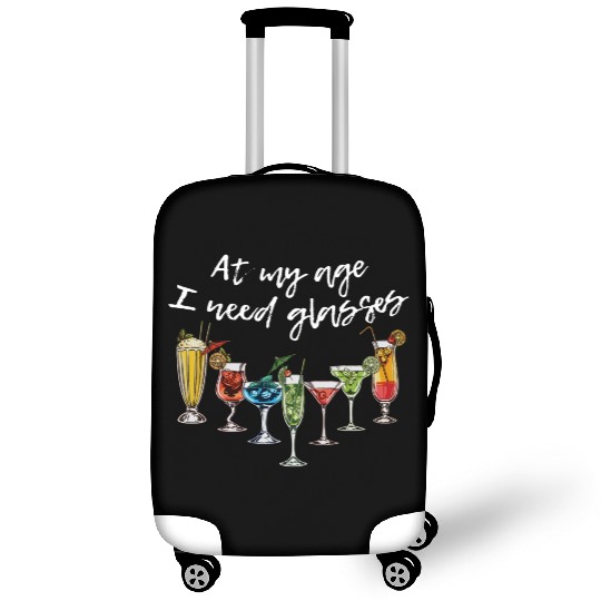 Wine Beer Cocktail At My Age I Need Glasses Luggage Covers