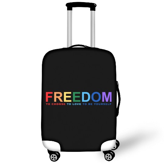 Freedom To Choose To Love To Be Yourself Luggage Covers