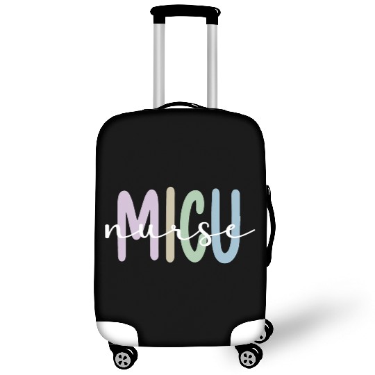 Best Micu Nurse Appreciation Medical Intensive Luggage Covers
