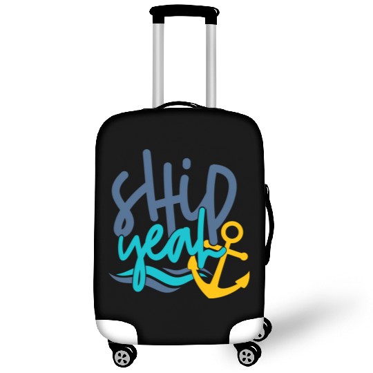 Ship Yeah, Fun Luggage Covers, Gifts for Mom, Dad