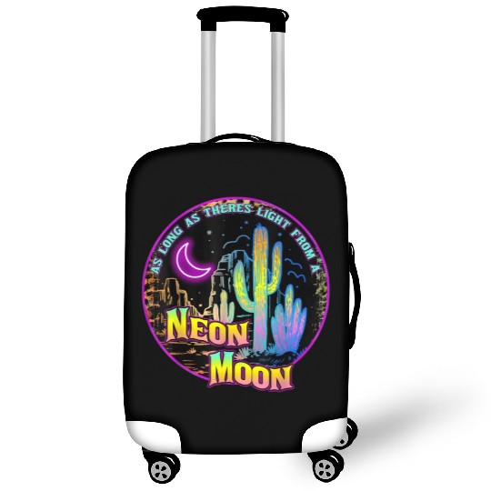 As Long As Theres Light From A Neon Moon Country Luggage Covers