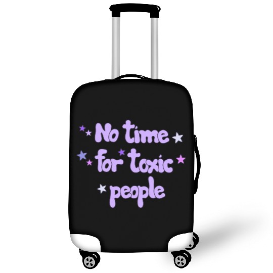 No Time For Toxic Luggage Covers