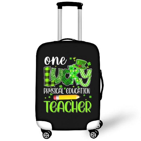 One Lucky Physical Education Teacher Pencil St Luggage Covers