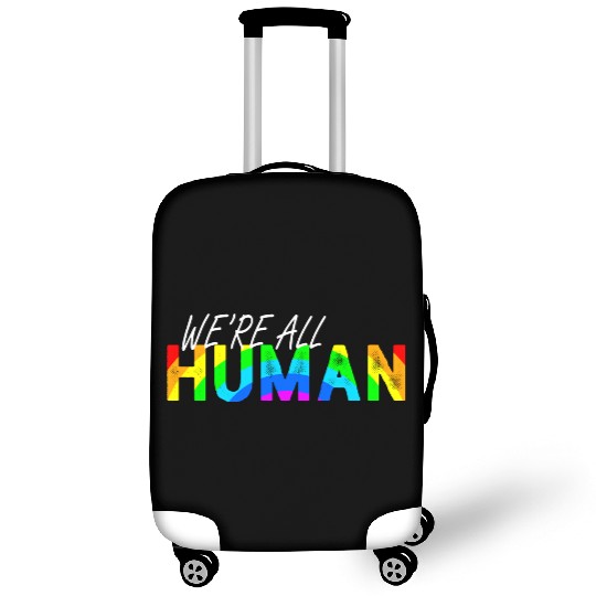 We're all human Rainbow LGBT Pride Luggage Covers