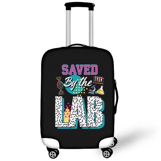 Saved By The Lab Lab Week Medical Laboratory Tec Luggage Covers