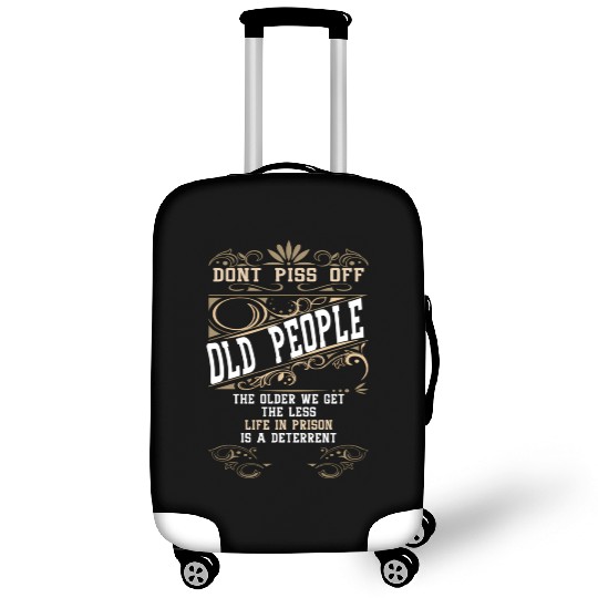 Don'T Piss Off Old People Fathers Day Retirement Luggage Covers