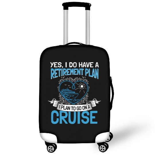Cruising Vacation Retiree Cruise Ship Retiret Plan Luggage Covers