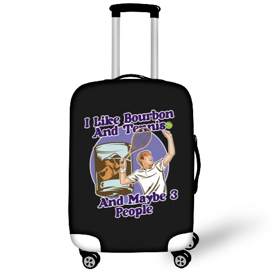 I Like Bourbon And Tennis Funny Humor Sports Luggage Covers