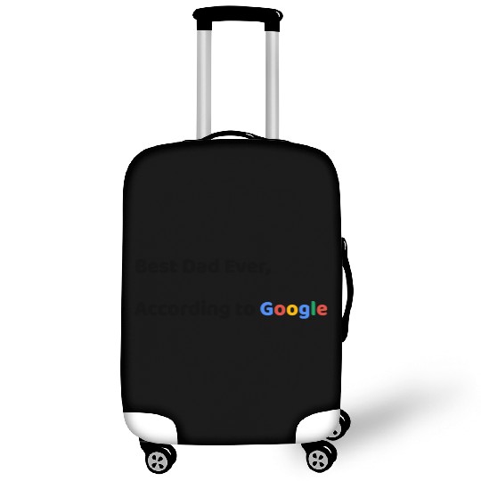 Best Dad Ever, According to Google (Father's Day) Luggage Covers