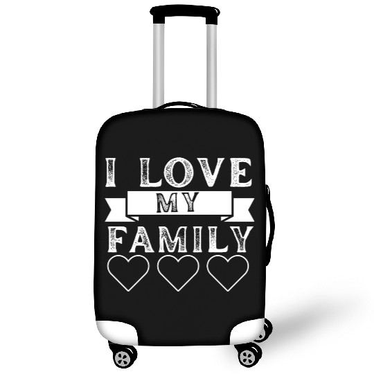 I LOVE MY FAMILY. Luggage Covers