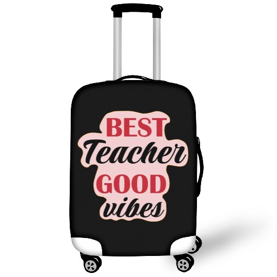 Best teacher Good V gifts for Teachers Luggage Covers