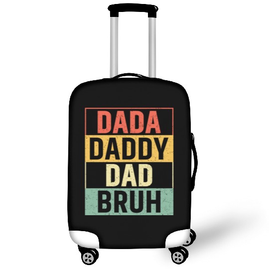 Dada Daddy Dad Bruh Fathers Day Vintage Funny Luggage Covers