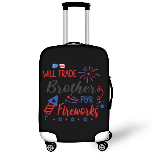 Trade Brother For Fireworks Funny Girls 4th July Luggage Covers