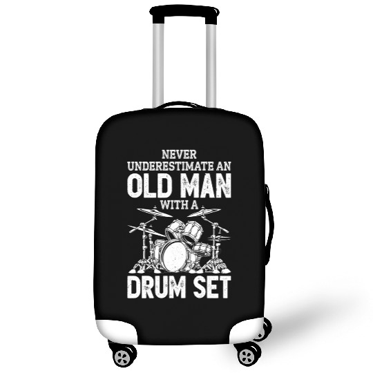 Drummer Never Underestimate An Old With A Drum Set Luggage Covers