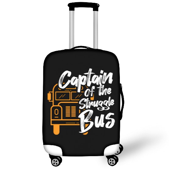 Captain Of The Struggle Bus School Bus Driver Luggage Covers