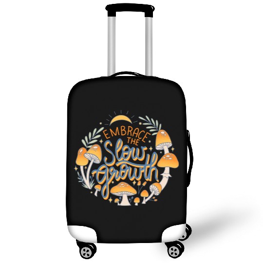 Embrace The Slow Growth Luggage Covers