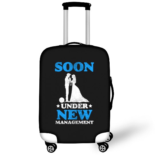 Soon Under New Management Wedding Manager Couple Luggage Covers