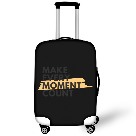 Make every moment count | Motivation & growth Luggage Covers