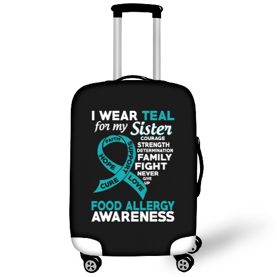 I Wear Teal For My Sister Food Allergy Awareness Luggage Covers