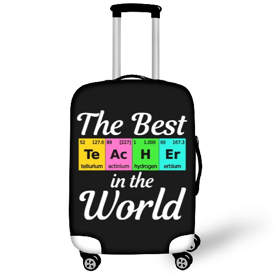 The Best Teacher Science Chemistry Biology Physics Luggage Covers