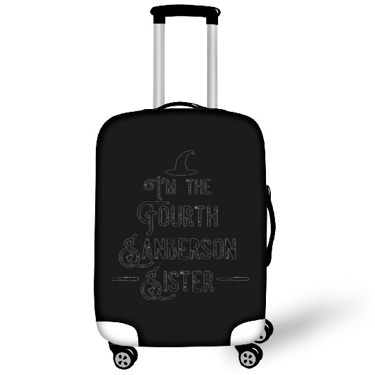 I'm the fourth Sanderson sister funny Halloween Luggage Covers
