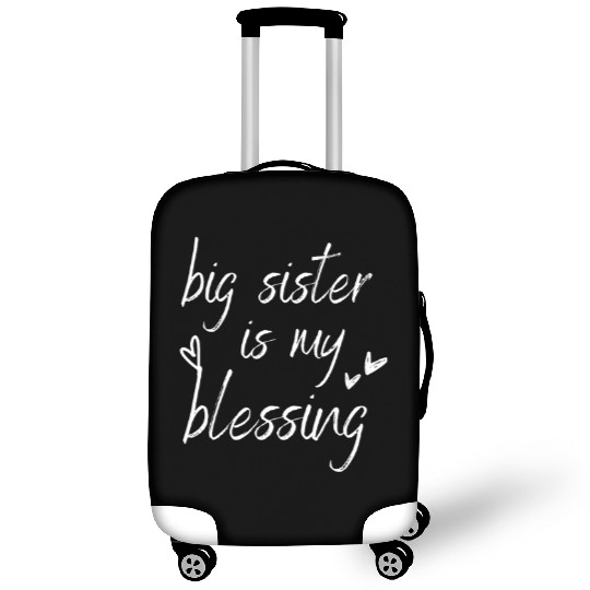 Big sister is my blessing Luggage Covers