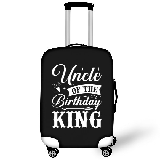 Uncle of The Birthday King Luggage Covers