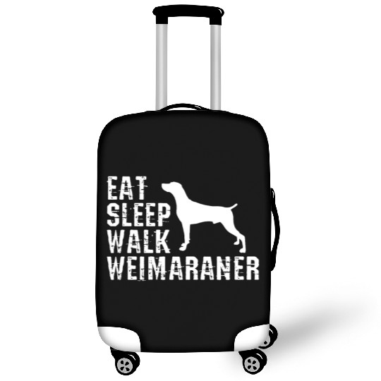 Eat Sleep Walk Weimaraner Luggage Covers