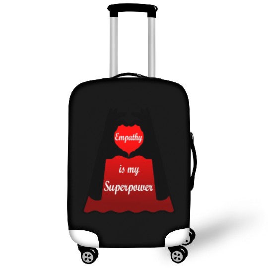 Empathy is my Superpower Cape Luggage Covers