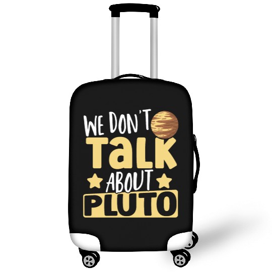 Astrology We Don't Talk About Pluto Solar System Luggage Covers
