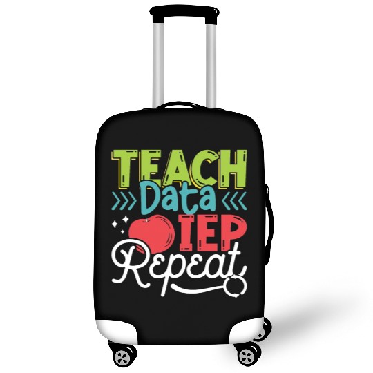 IEP Teach Data IEP Repeat Educator Sped Teacher Luggage Covers