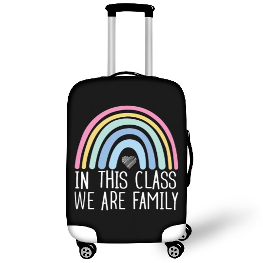 In This Class We Are Family Back To School Luggage Covers