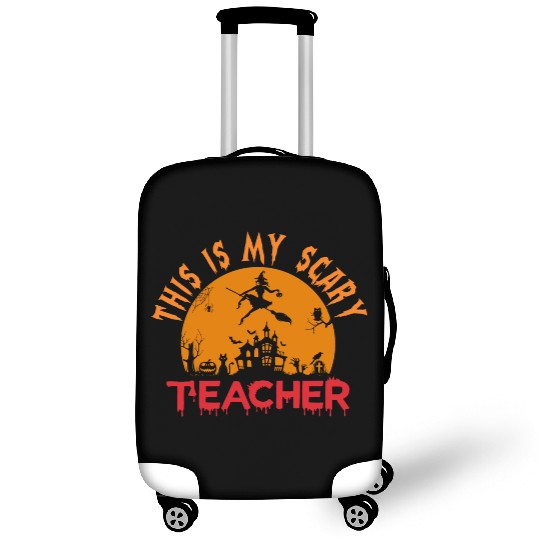 This Is My Scary Teacher Luggage Covers