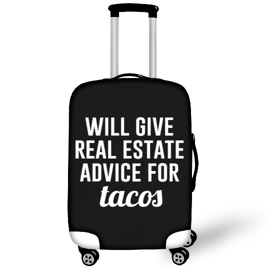 Real Estate Advice For Tacos Luggage Covers
