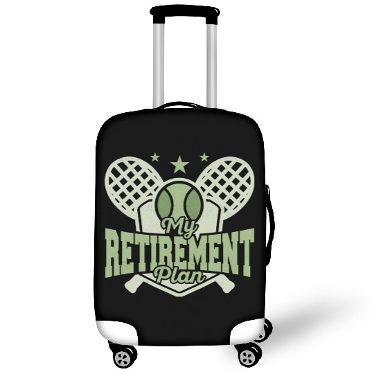 My Retirement Plan Racket Sport Tennis Luggage Covers