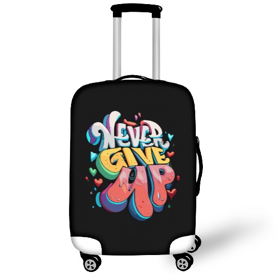Never Give Up Luggage Covers