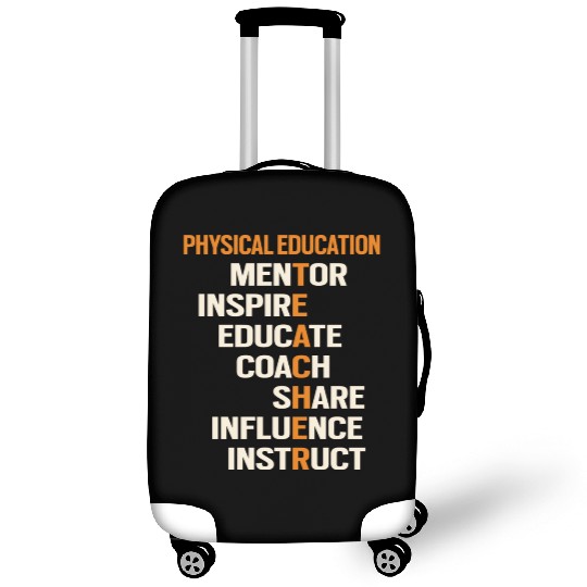 Pe Physical Education Teacher Teach Back To School Luggage Covers