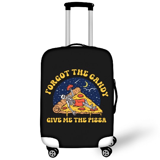 forget the candy give me the pizza Luggage Covers