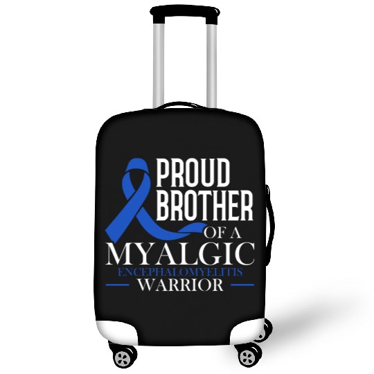 Proud Brother Of A Myalgic Encephalomyelitis Luggage Covers