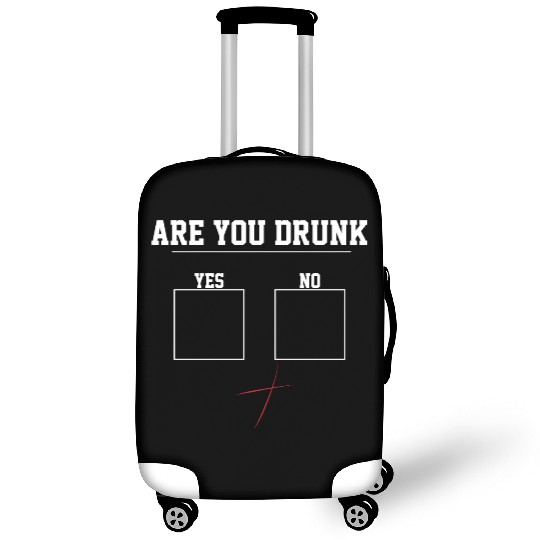 You Drunk? | Funny Beer Drinking, Bar Party Humor Luggage Covers