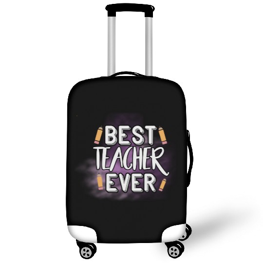Best Teacher Ever Luggage Covers