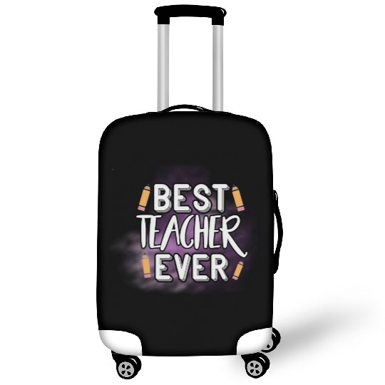 Best Teacher Ever Luggage Covers