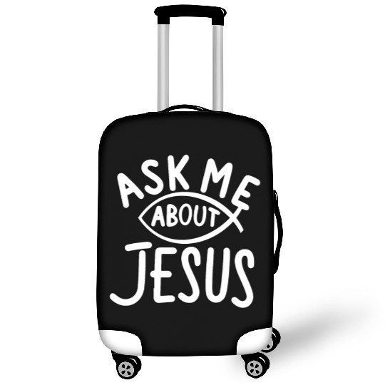 Ask Me About Jesus Christian Luggage Covers