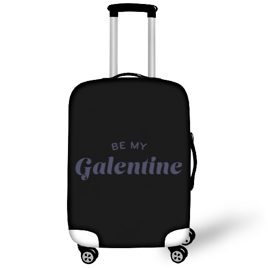 Be My Galentine. Galentine's Day Luggage Covers