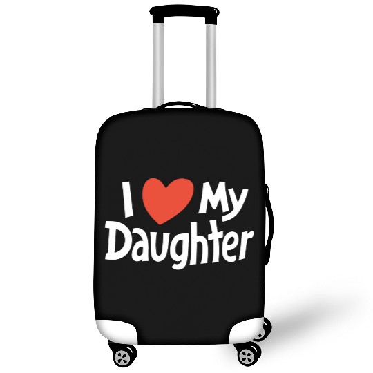I Love my daughter Luggage Covers