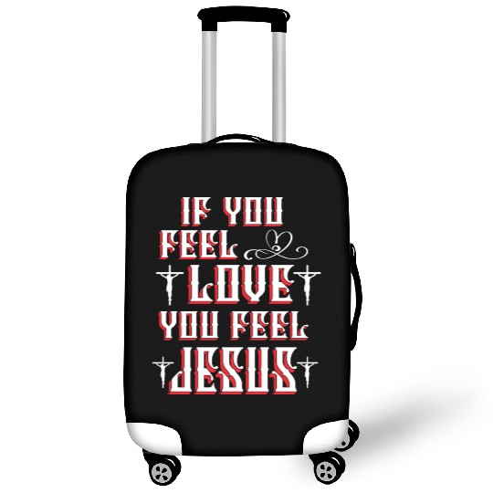 If You Feel Love You Feel Jesus Christmas Luggage Covers
