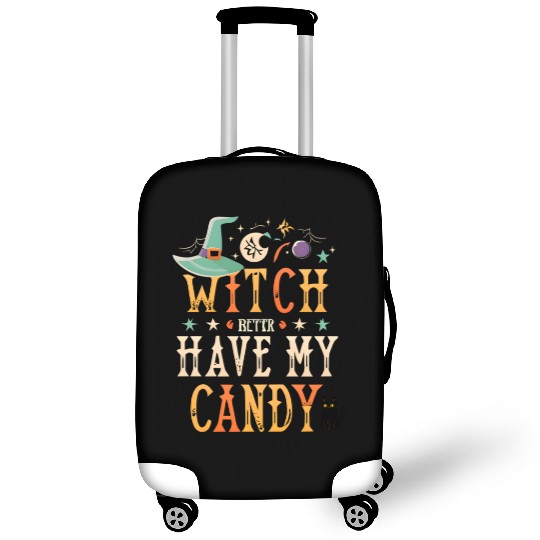 Witch Better My Candy Luggage Covers