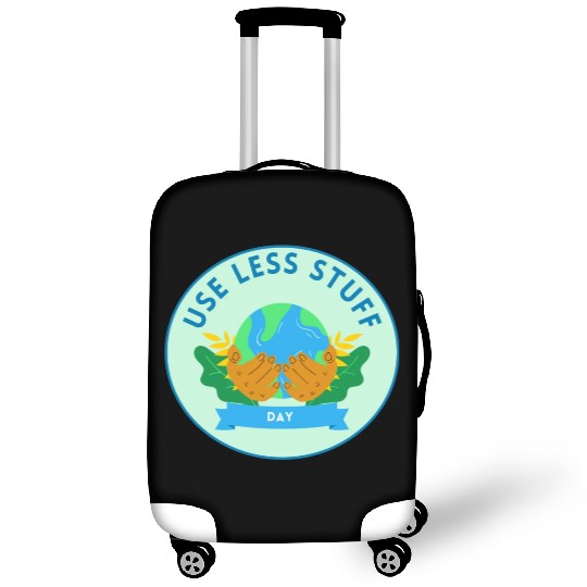 Use Less Stuff Day, save environment Luggage Covers